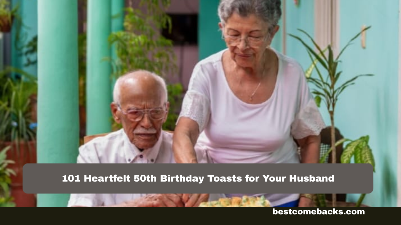 50th Birthday Toasts