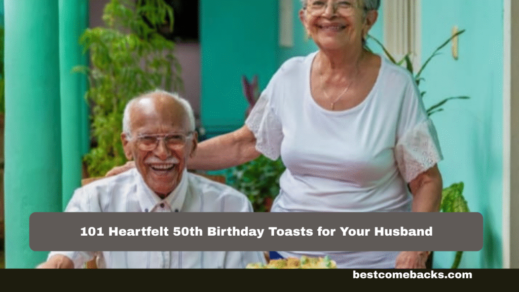 50th Birthday Toasts