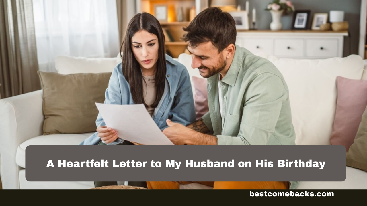 Letter to My Husband on His Birthday