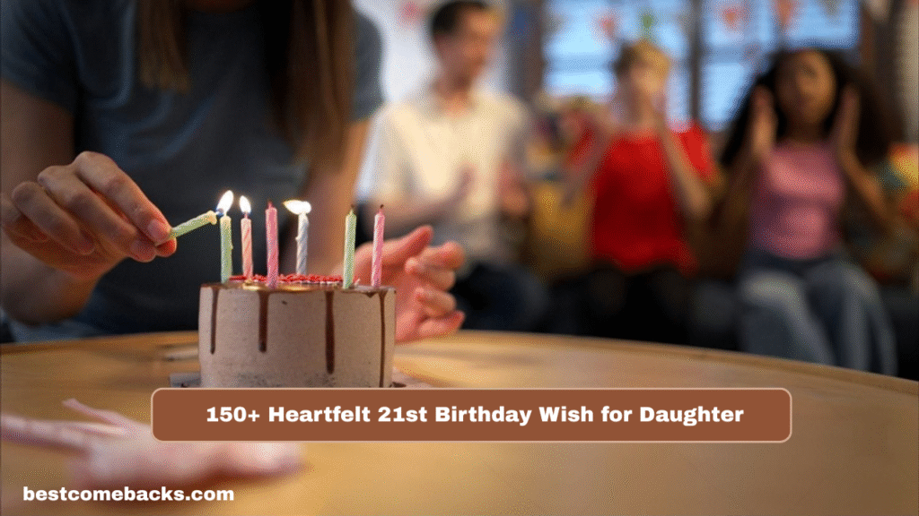 21st Birthday Wish for Daughter