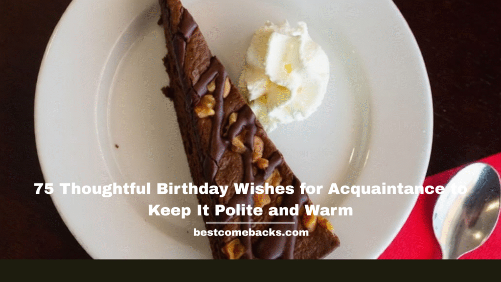 Birthday Wishes for Acquaintance