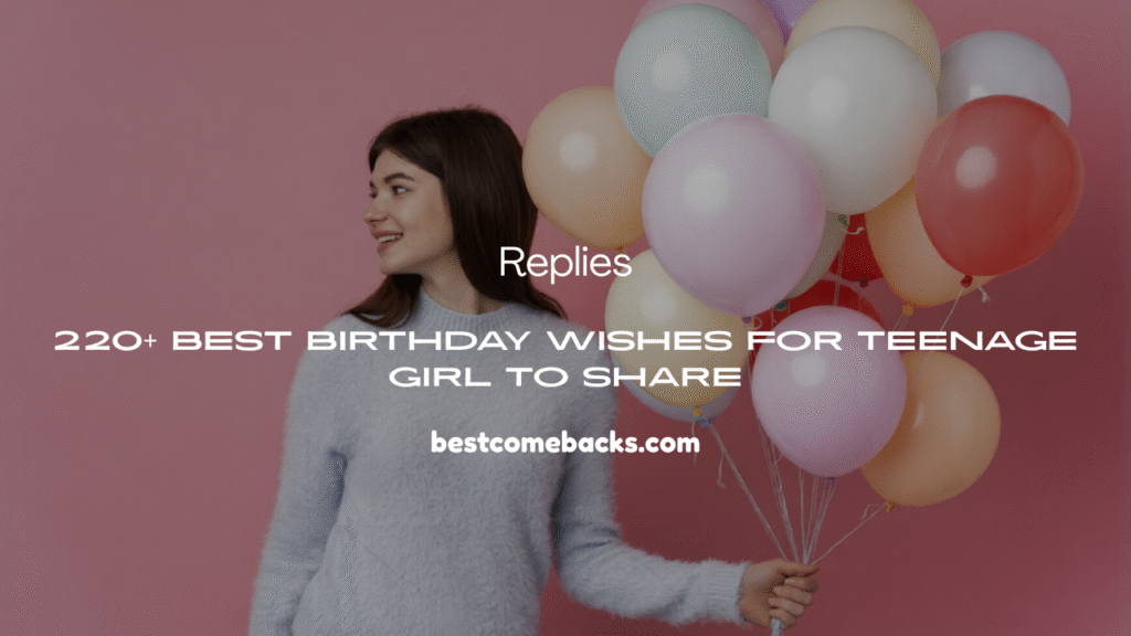 Birthday Wishes For Teenage Girl