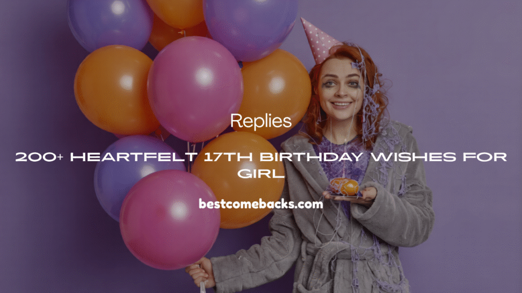 17th Birthday Wishes for Girl