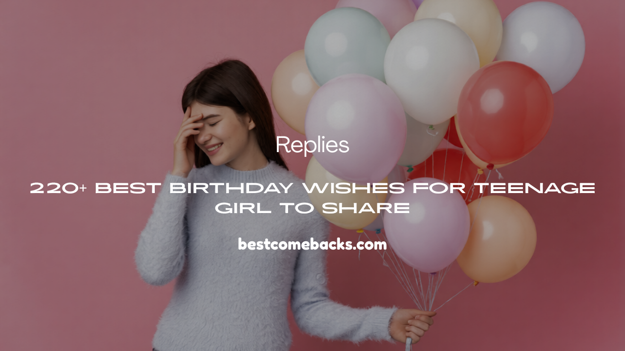 Birthday Wishes For Teenage Girl