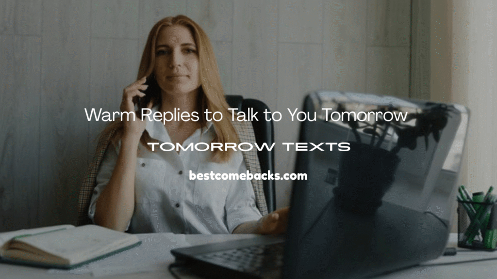 Talk to You Tomorrow