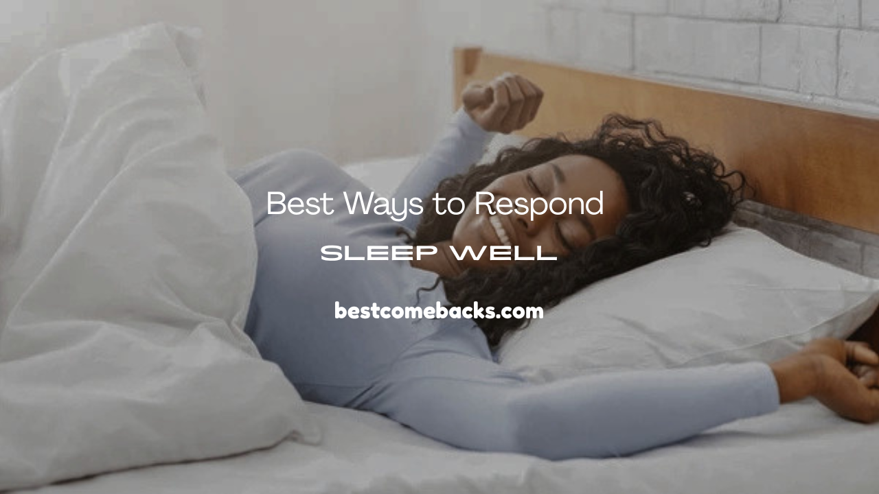 Sleep Well