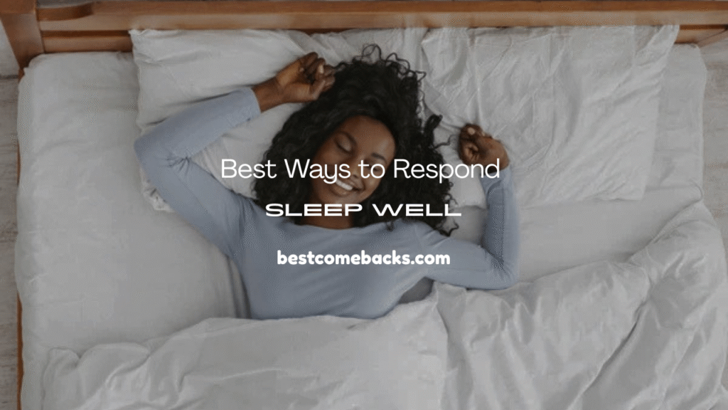 Sleep Well