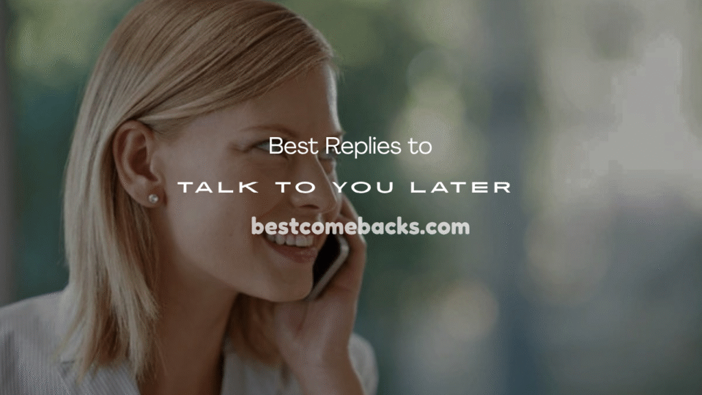 Talk to You Later
