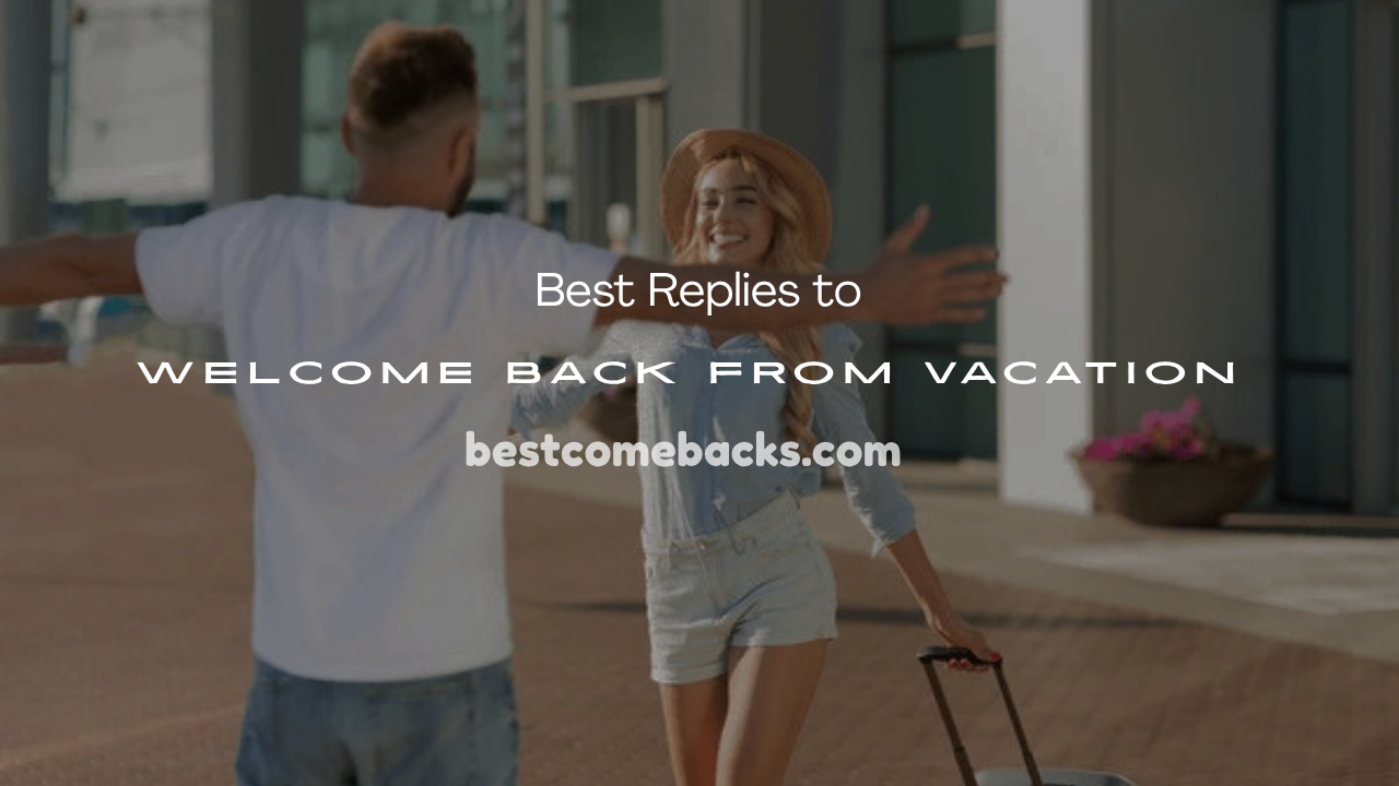 Welcome Back