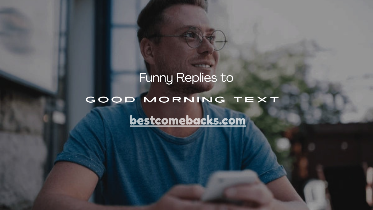 Good Morning Text