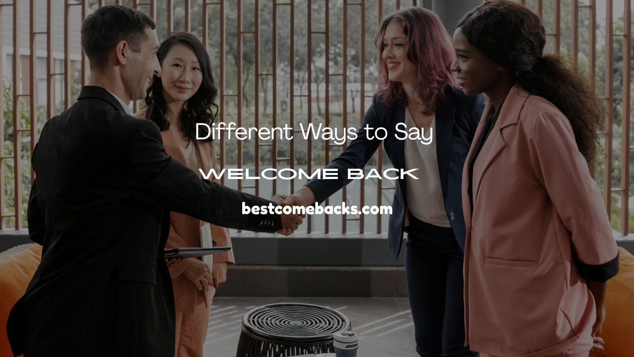 Welcome Back