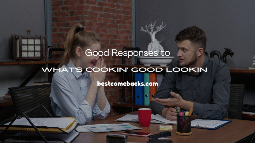 What’s Cookin’ Good Lookin