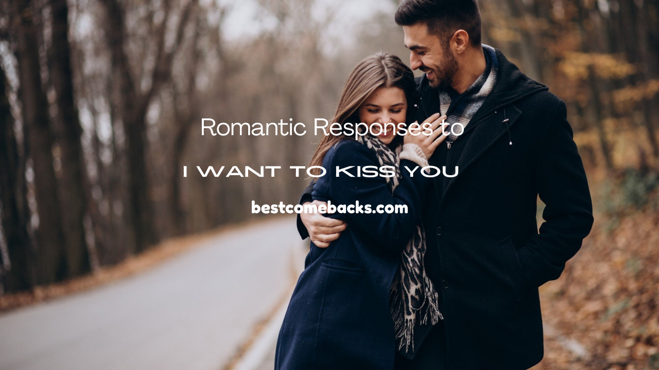 I Want to Kiss You