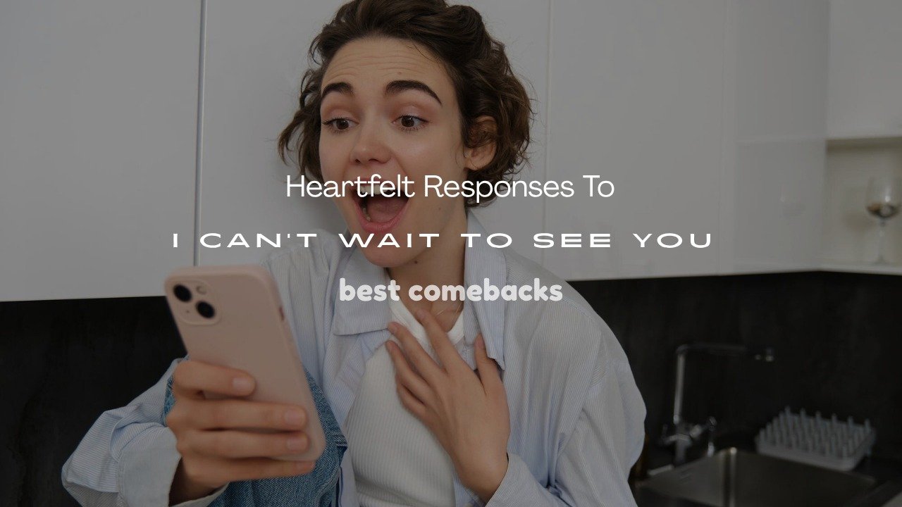 I Can’t Wait to See You