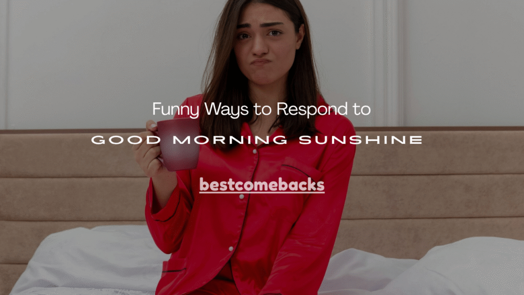 Good Morning Sunshine