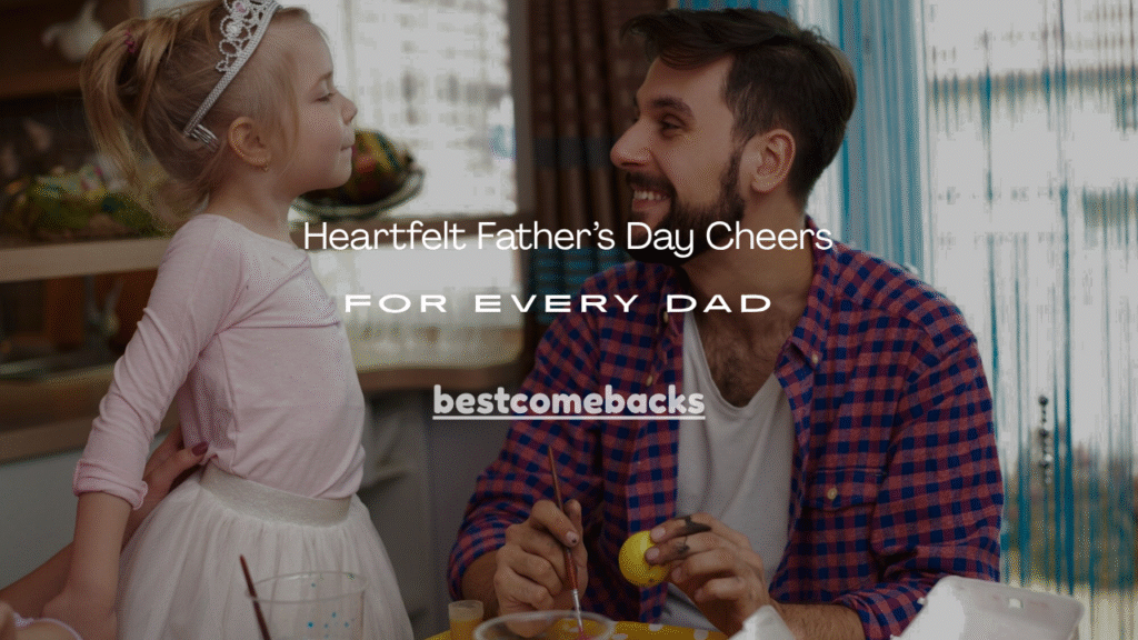 Father’s Day Cheers