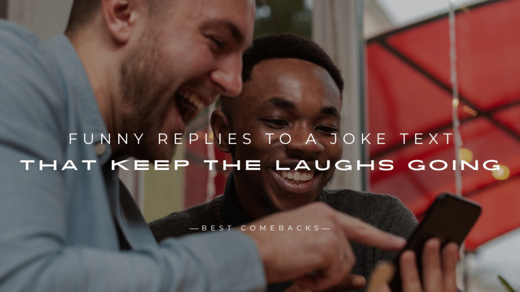 Replies to a Joke Text